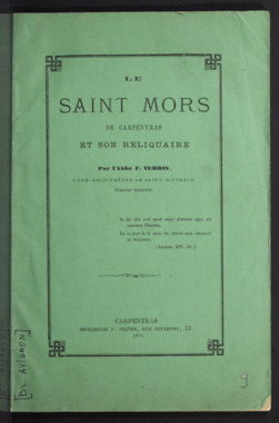 A.4.009. "Le Saint Mors de Carpentras et son reliquaire", TERRIS F. (Abbé) la vignette