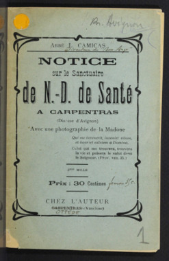 A.4.001. "Notice sur le sanctuaire de N.-D. De Santé à Carpentras (diocèse d'Avignon)", CAMICAS L. (Abbé) la vignette