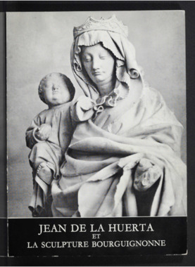 D.5.010. "Jean de la Huerta et la sculpture bourguignonne au milieu du XVe siècle" la vignette