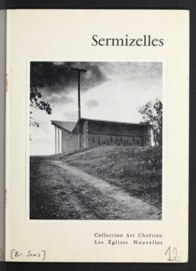 J.4.012. "Sermizelles", coll. Art Chrétien Les Églises Nouvelles (French) thumbnail