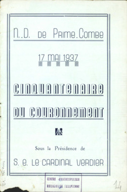 I.3.014. "Notre-Dame de Prime-Combe. 17 mai 1937. Cinquantenaire du couronnement. Sous la présidence de S.E. le cardinal Verdier" la vignette