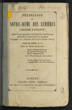 A.4.002. "Pèlerinage de Notre-Dame des Lumières (diocèse d'Avignon)", A.S. (Père) la vignette