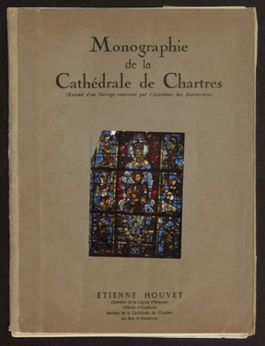 C.4.017. "Monographie de la cathédrale de Chartres", HOUVET Etienne la vignette