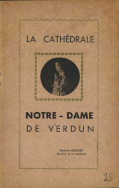 K.3.025. "La cathédrale Notre-Dame de Verdun", SOUPLET Maxime (French) thumbnail