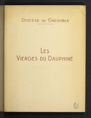 E.3.010. "Diocèse de Grenoble. Les Vierges du Dauphiné" la vignette