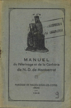 G.3.009. "Manuel du pèlerinage et de la confrérie de N-D de Montserrat. Paroisse de Halles-sous-les-Cotes (Meuse)" la vignette