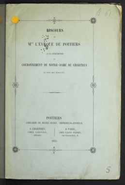 C.4.005. "Discours de Mgr l'Evêque de Poitiers à la cérémonie de couronnement de Notre-Dame de Chartres le 31 mai 1855" la vignette