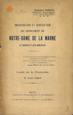 F.3.009. "Inauguration et bénédiction du monument de Notre-Dame de la Marne à Barcy-lès-Meaux", G. VENDEUIL (Chanoine) la vignette