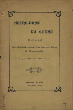 F.3.007. "Notre-Dame du Chêne (historique). Extrait de la monographie de Crouy-sur-Ourcq et Gesvres-le-Duc" la vignette