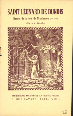 B.5.018. "Saint Léonard de Dunois. Ermite de la forêt de Marchenoir (VIe siècle)", E.A. la vignette