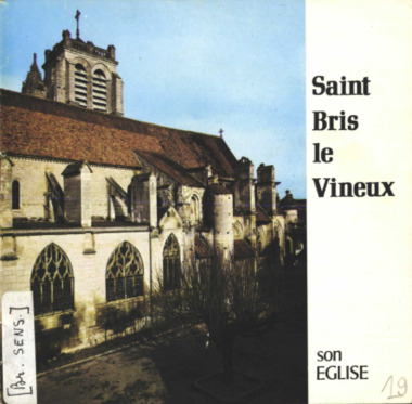 J.4.019. "Saint Bris le Vineux, son église", MANTELET Pierre la vignette