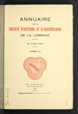G.3.004. "Annuaire de la Société d'Histoire et d'Archéologie de la Lorraine", 69ème année, tome 55 la vignette