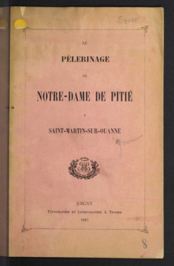 J.4.008. "Le pèlerinage de Notre-Dame de Pitié à Saint-Martin-sur-Ouanne" (French) thumbnail